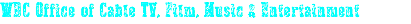WDC Office of Cable TV, Film, Music & Entertainment